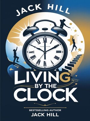 cover image of Living by the Clock